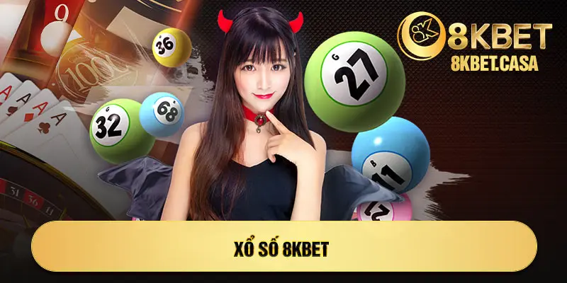 Xổ số 8kbet