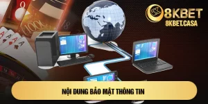 Chính sách bảo mật 8KBET