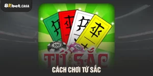 Cách chơi tứ sắc